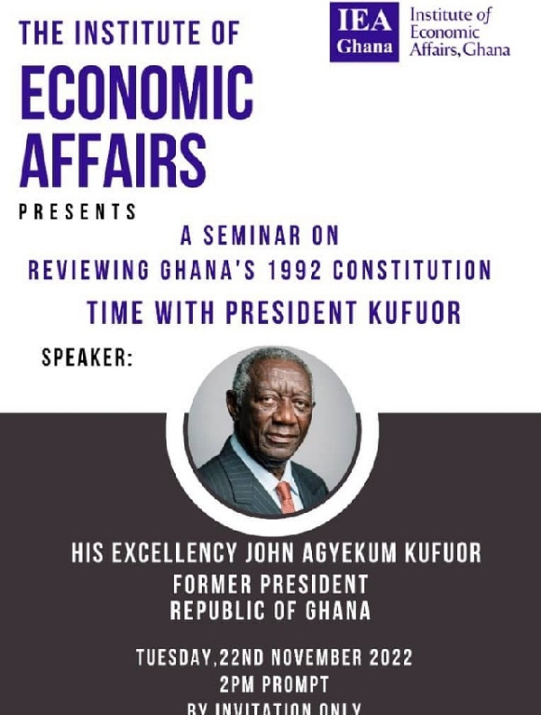 Kufuor will talk at the IEA's conference on constitutional review 3